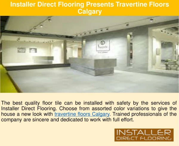Installer Direct Flooring Presents Travertine Floors Calgary