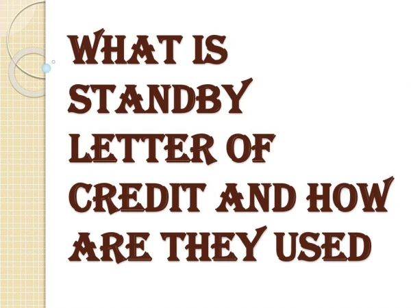 Sorts of SBLC Standby Letter of Credit