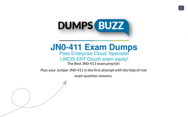 Valid JN0-411 Braindumps - Pass Juniper JN0-411 Test in 1st attempt