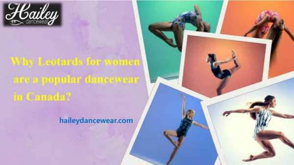 Why Leotards for women are a popular dancewear in Canada?