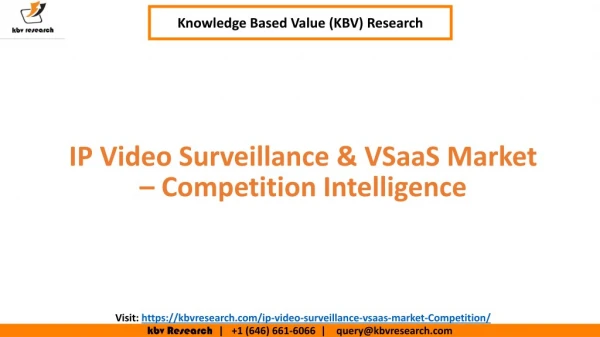 IP Video Surveillance & VSaaS Market â€“ Competition Intelligence
