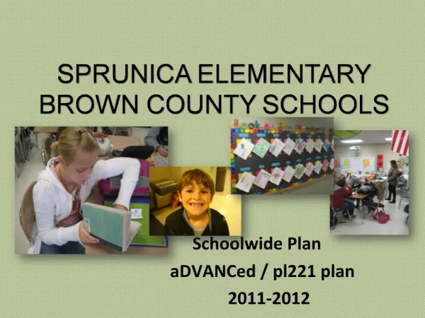 Sprunica Elementary bROWN COUNTY SCHOOLS
