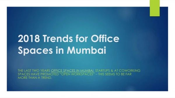 2018 Trends for office Spaces in Mumbai