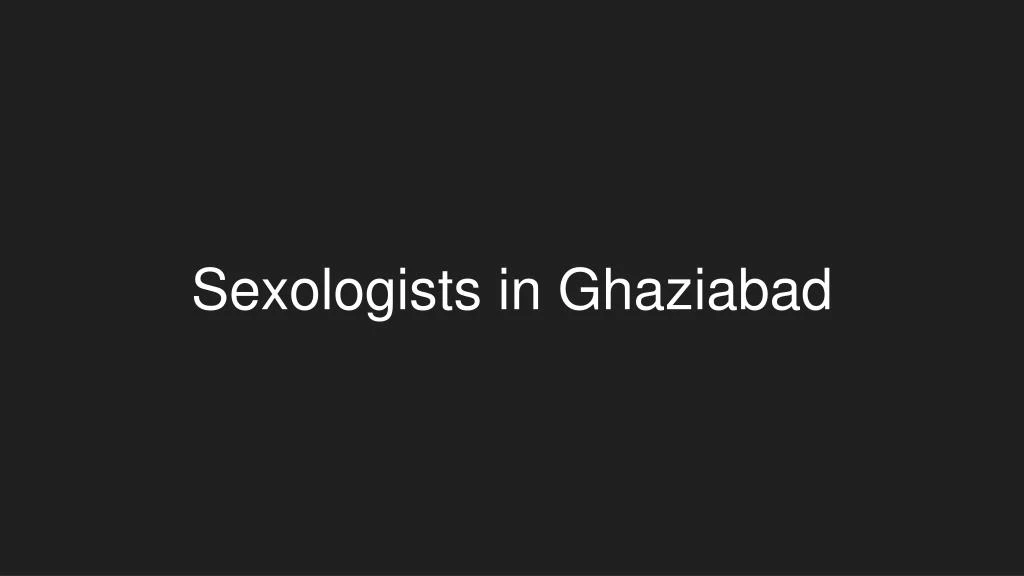sexologists in ghaziabad