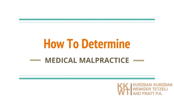 How To Determine Medical Malpractice?