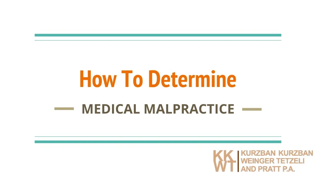 how to determine medical malpractice