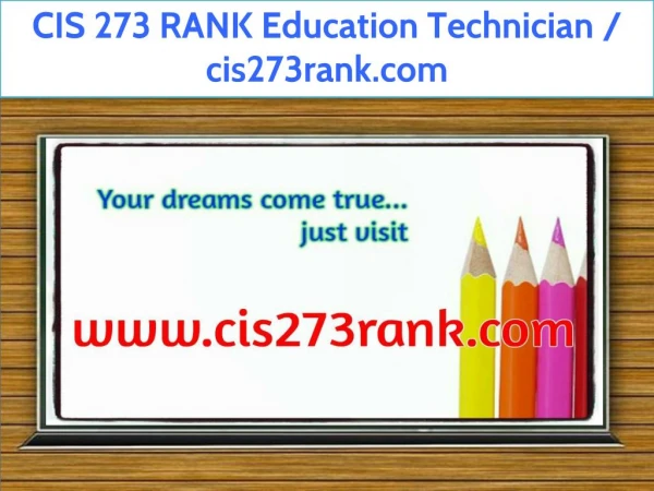 CIS 273 RANK Education Technician / cis273rank.com