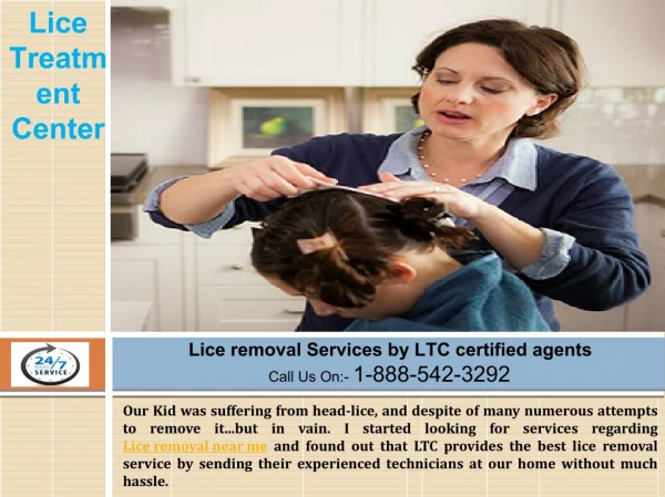 Lice Removal near me by Certified Lice treatment center Technicians