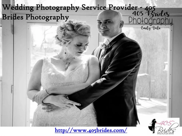 Wedding Photography Service Provider - 405 Brides Photography