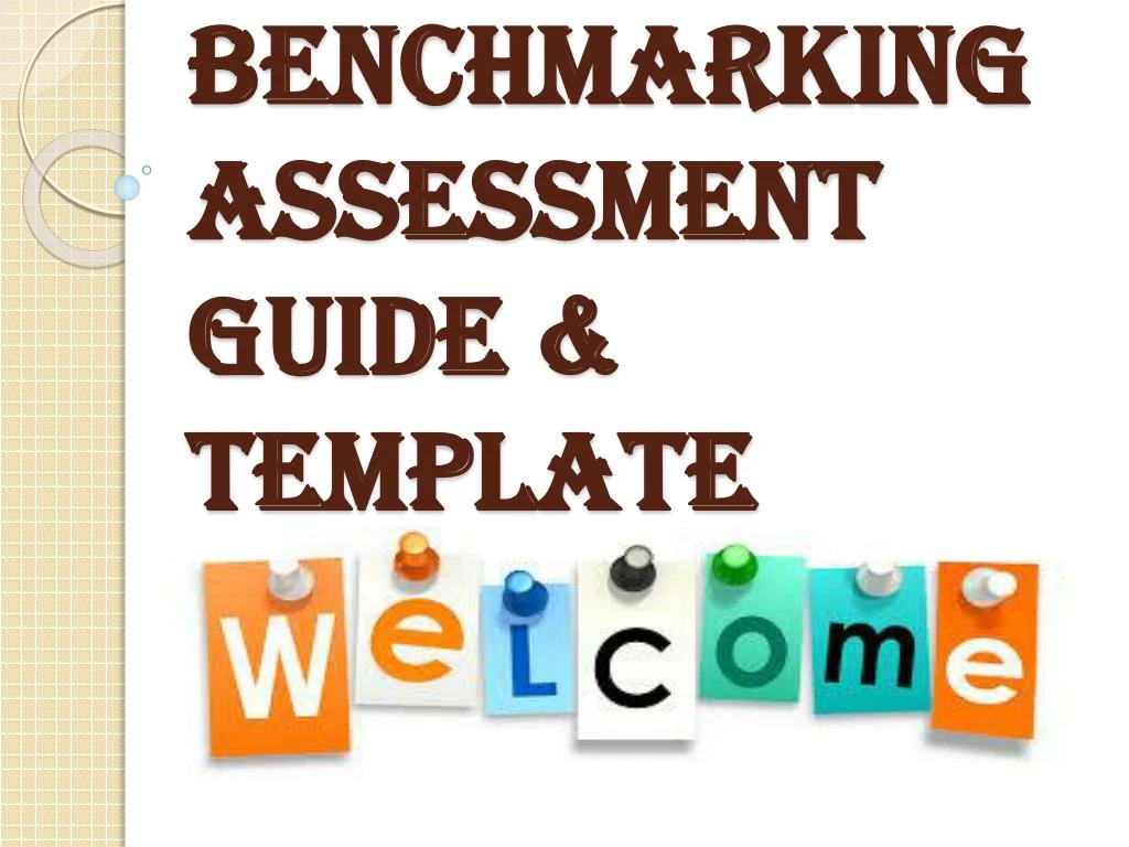 benchmarking assessment guide template