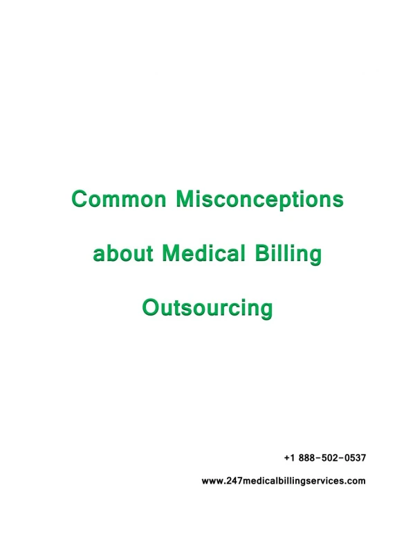 Common Misconceptions about Medical Billing Outsourcing