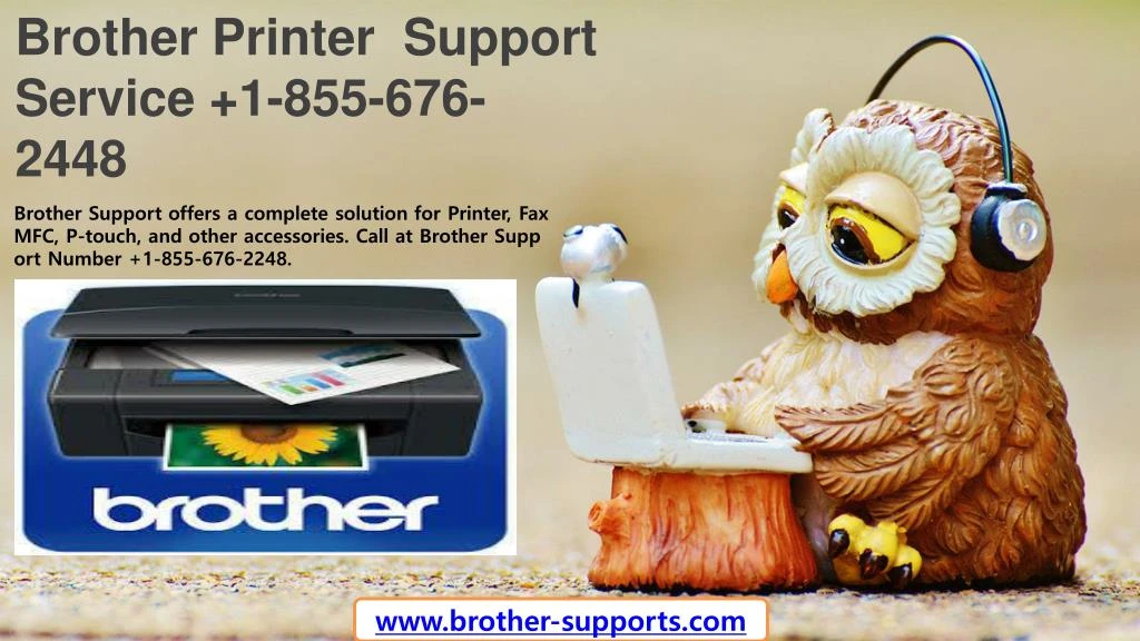 brother printer support service 1 855 676 2448
