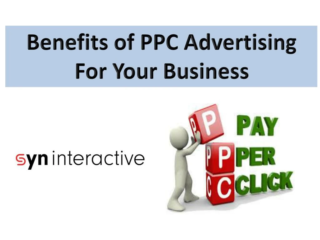 benefits of ppc advertising for your business