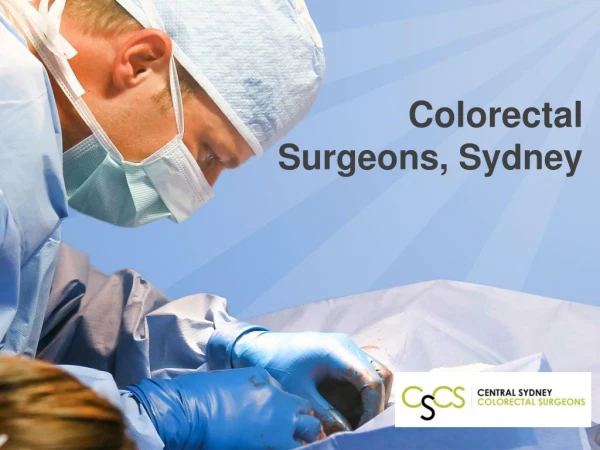 Colorectal Surgeons , Sydney