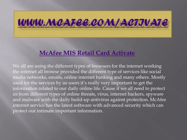 www mcafee com/activate for instant McAfee antivirus installation and activation
