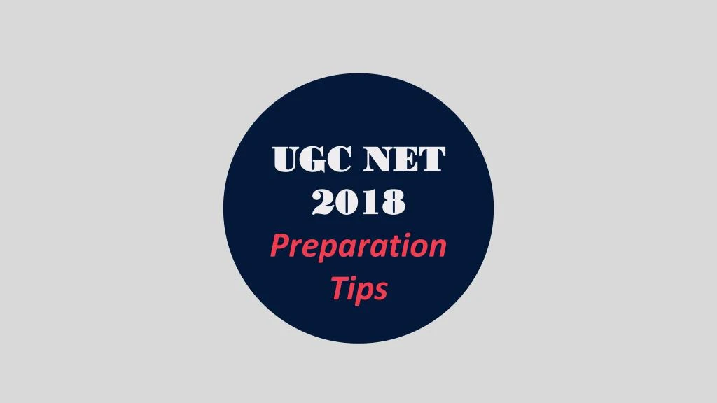 ugc net 2018 preparation tips