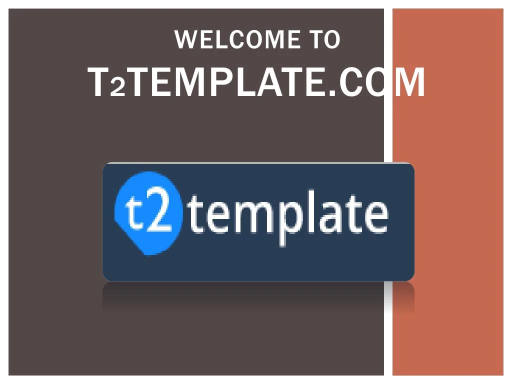 welcome to t 2 template com