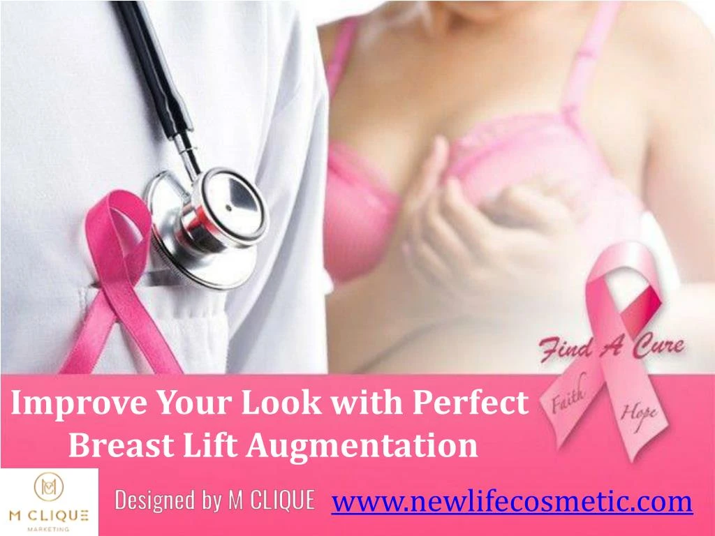 improve your look with perfect breast lift