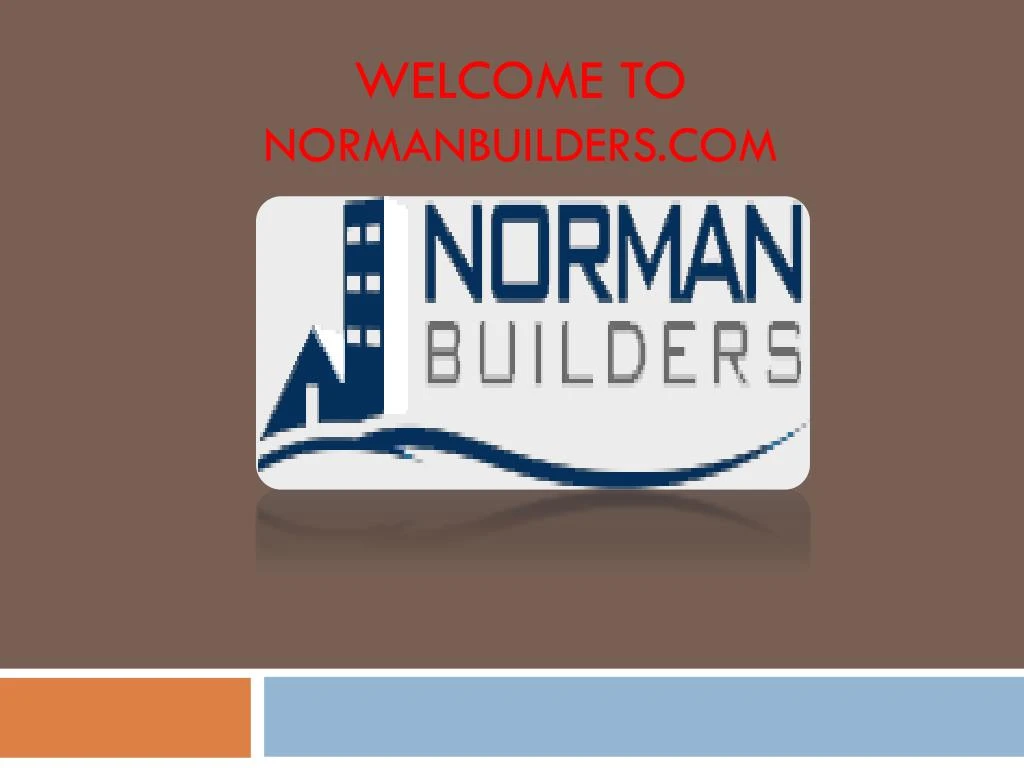 welcome to n ormanbuilders com