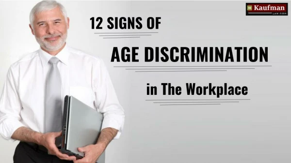 12 Signs of Age Discrimination in the Workplace
