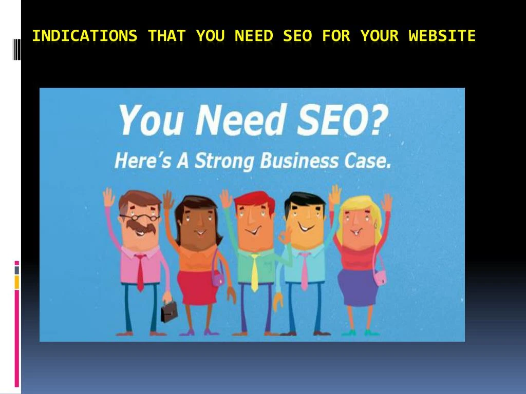 indications that you need seo for your website