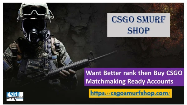 Buy CSGO Matchmaking Ready Accounts and Recalibrate For a Better Rank