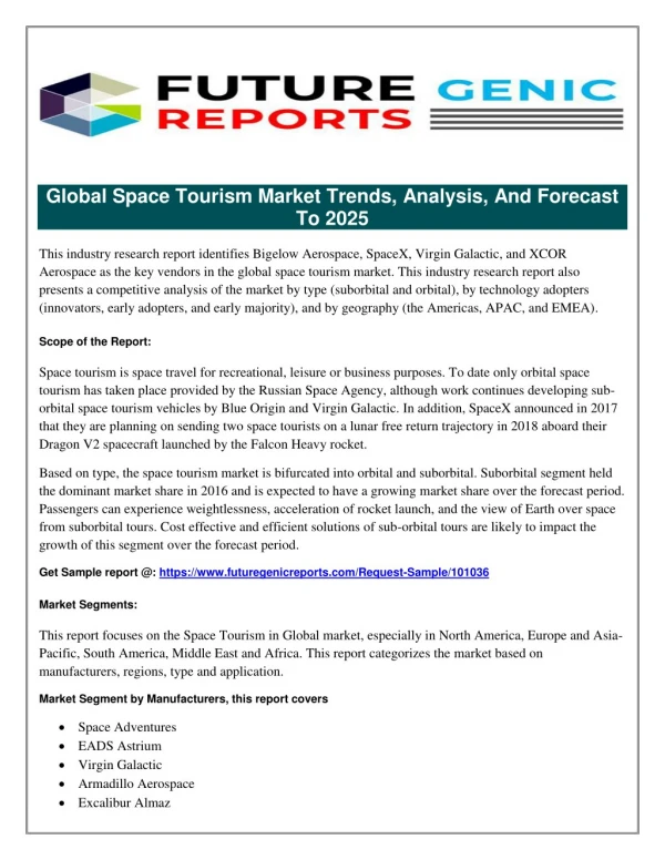 Global Space Tourism Market Software Market Generates Significant Revenue for Companies and Provides an Excellent Return