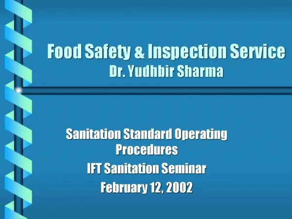 Food Safety Inspection Service Dr. Yudhbir Sharma