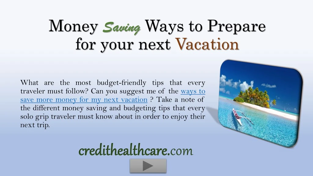 money saving ways to prepare for your next
