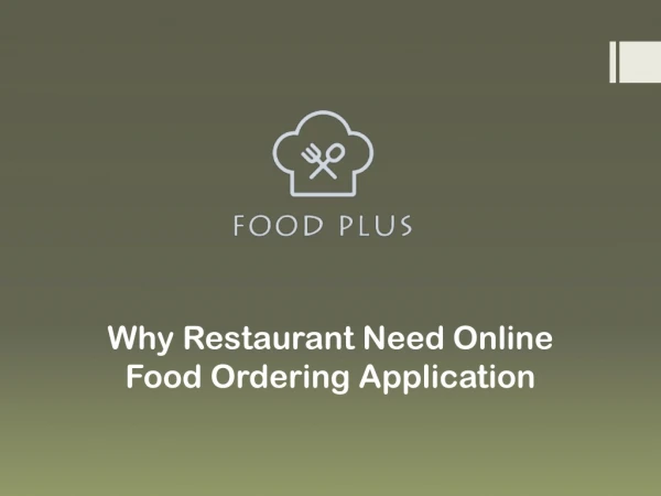 Why Restaurant Need Online Food Ordering Application - Doordash Clone