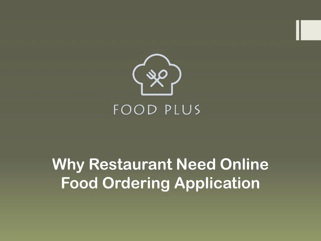 why restaurant need online food ordering