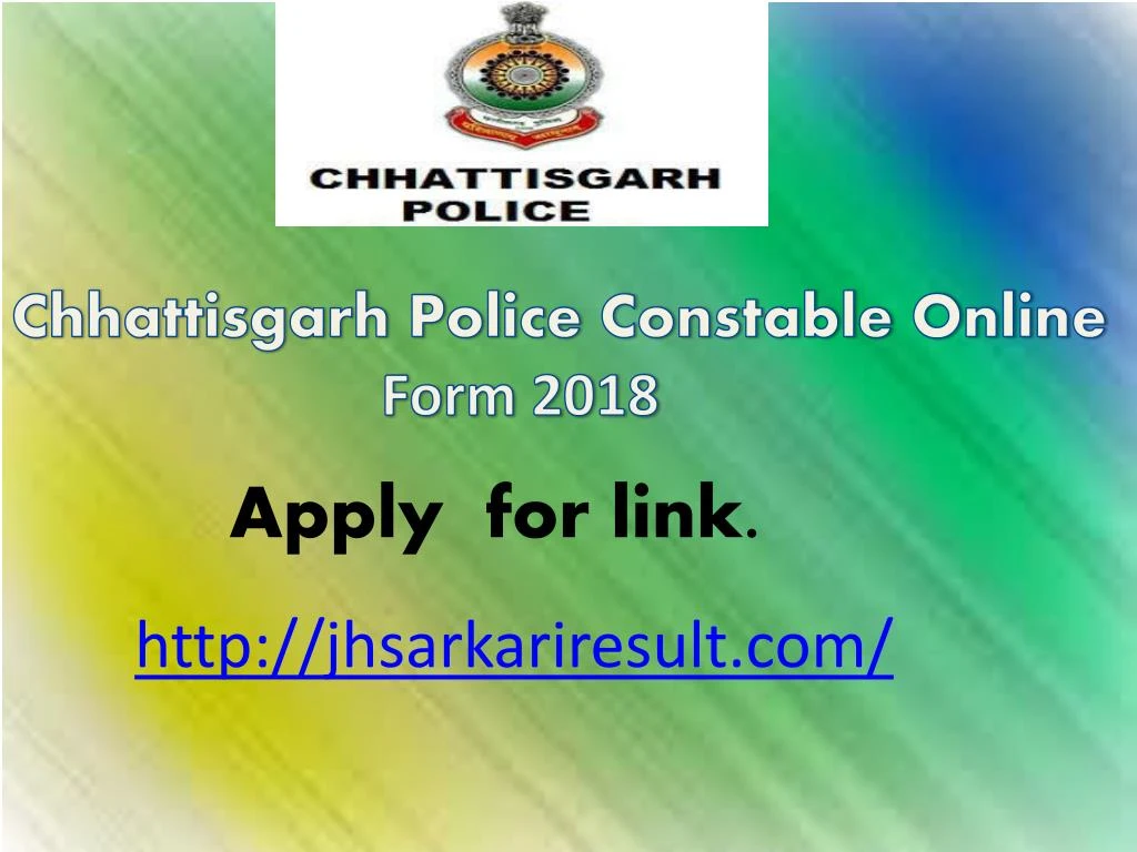 chhattisgarh police constable online form 2018