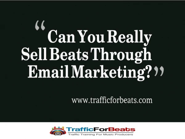 Can You Really Sell Beats Through Email?