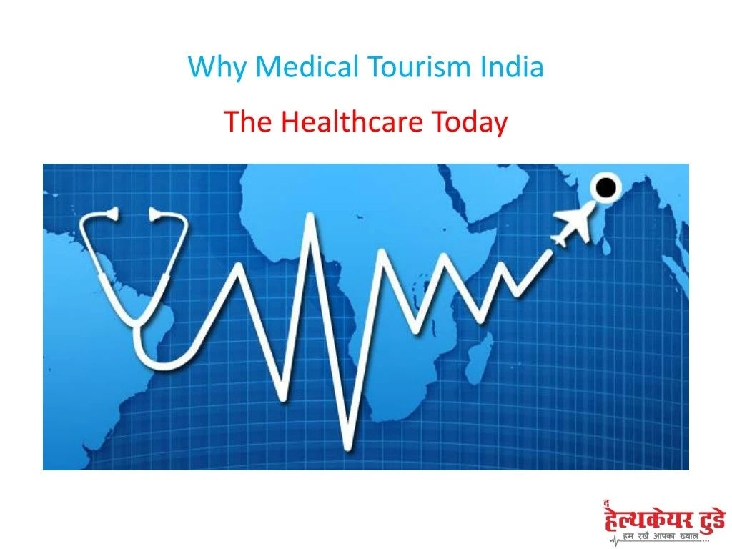 why medical tourism india