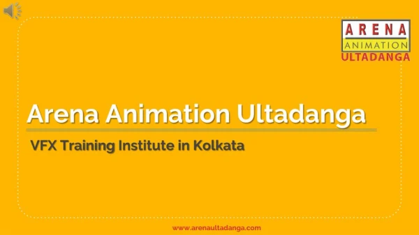 VFX Training Institute in Kolkata - Arena Animation Ultadanga