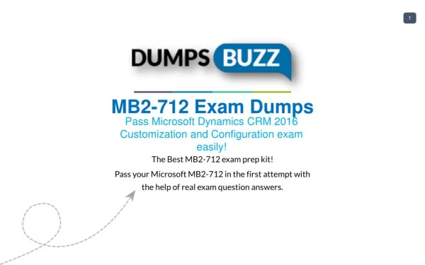 Valid MB2-712 Braindumps with MB2-712 Practice Test sample questions