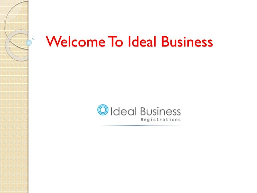 welcome t o ideal business