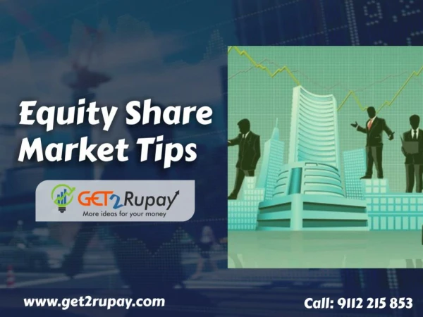 Equity Market: An investment in knowledge pays the best interest