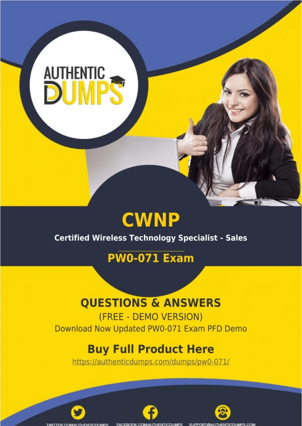 PW0-071 Dumps - Get Actual CWNP PW0-071 Exam Questions with Verified Answers 2018