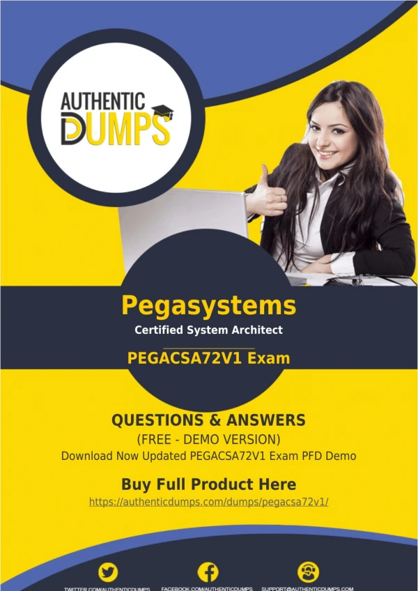 PEGACSA72V1 Exam Dumps - Download Updated Pegasystems PEGACSA72V1 Exam Questions PDF 2018