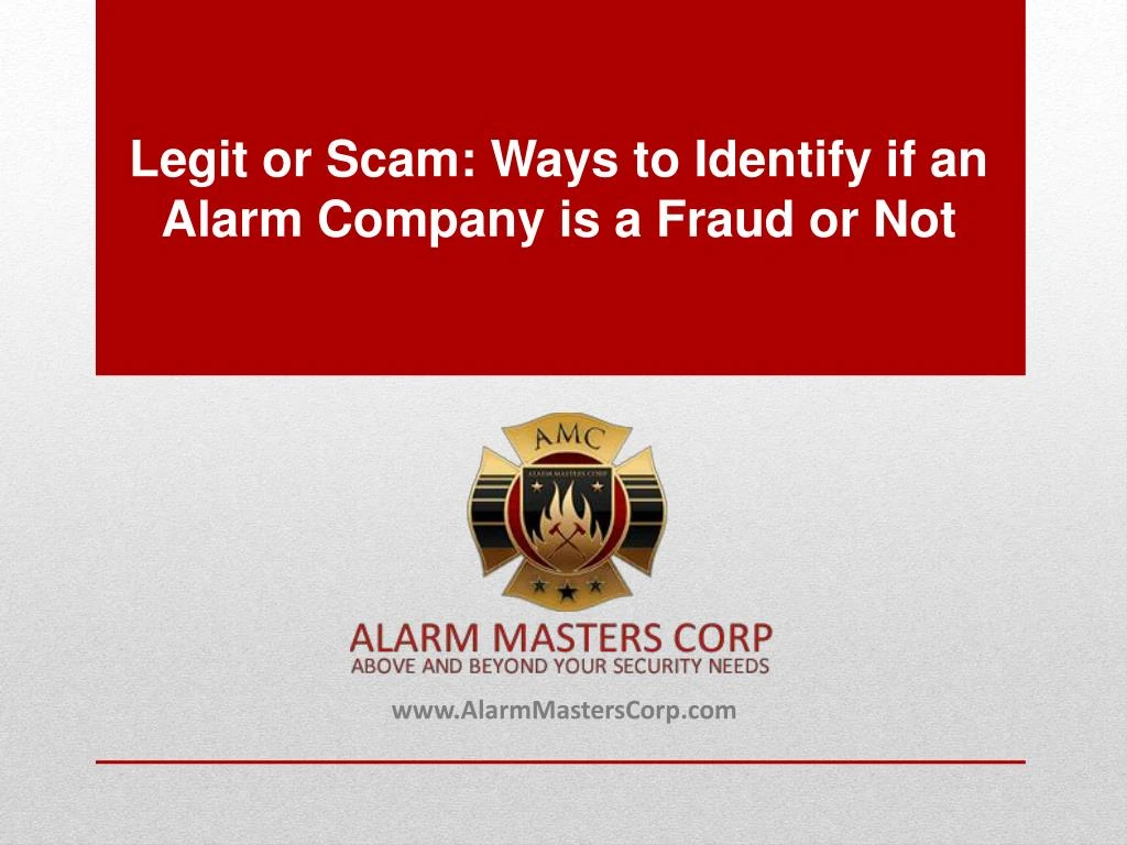 legit or scam ways to identify if an alarm company is a fraud or not