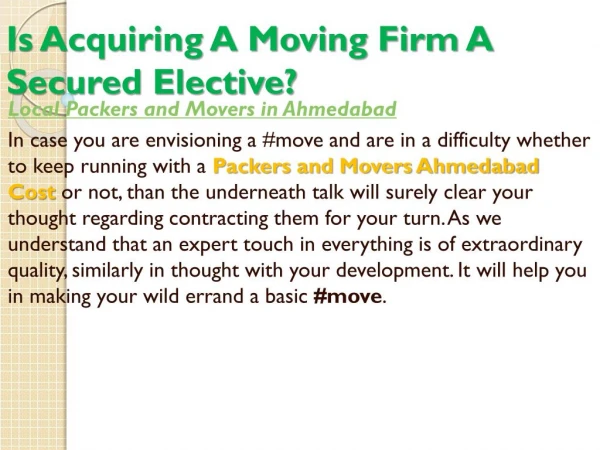 Is Acquiring A Moving Firm A Secured Elective?