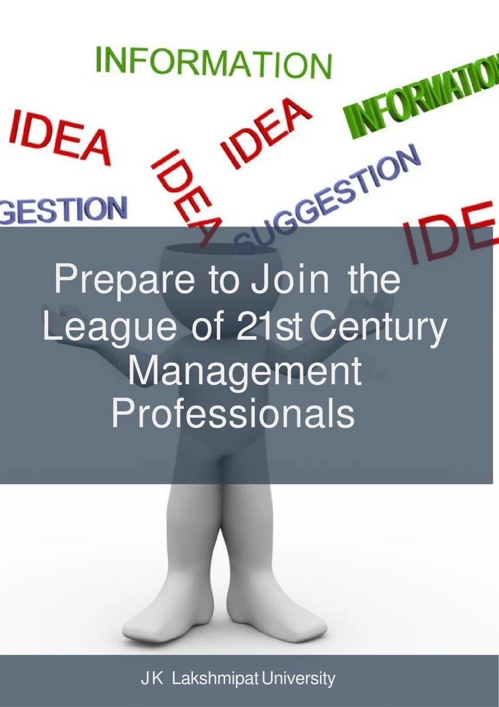 prepare to join the league of 21st century management