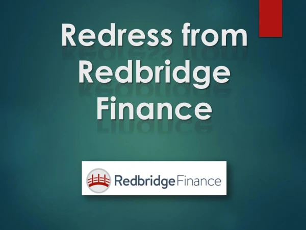Redress from Redbridge Finance
