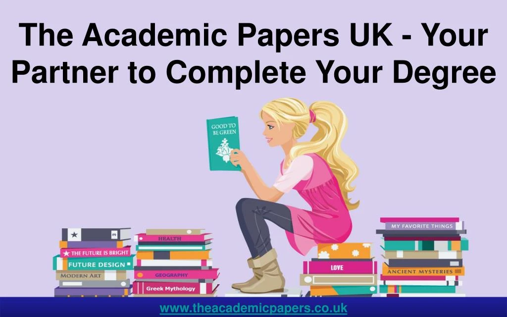 the academic papers uk your partner to complete