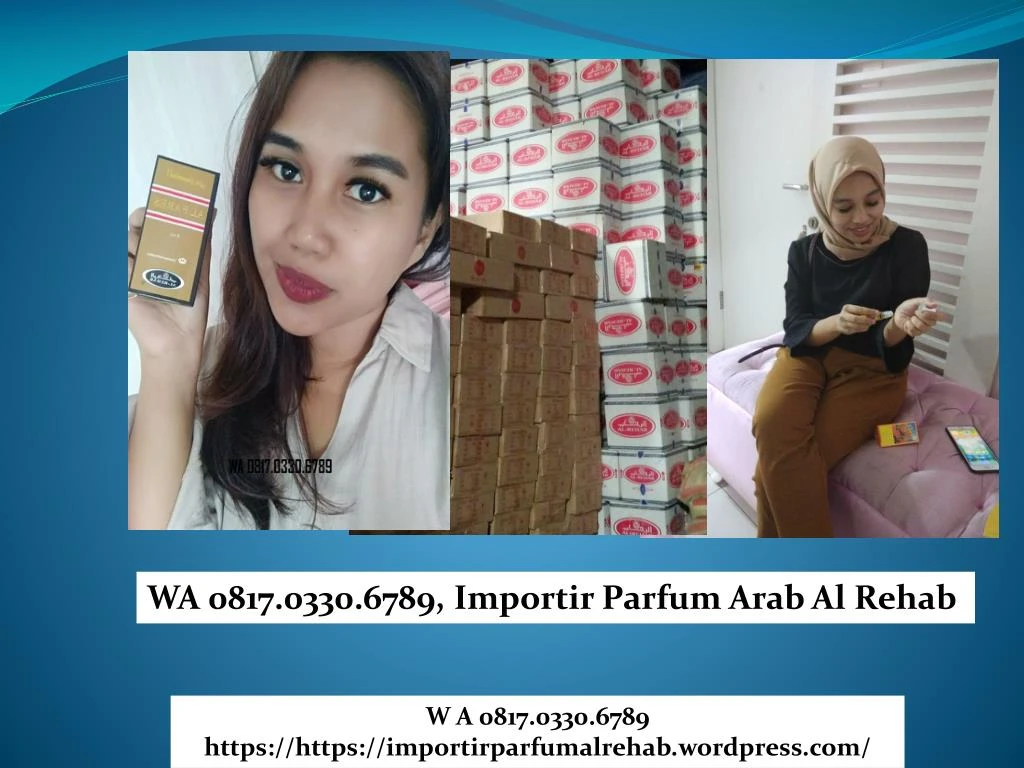 wa 0817 0330 6789 importir parfum arab al rehab