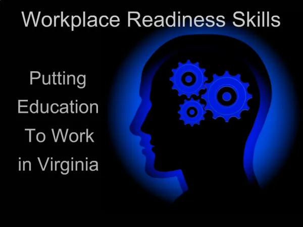 Putting Education To Work in Virginia