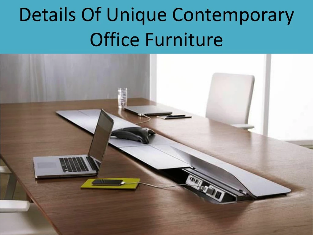 details of unique contemporary office furniture