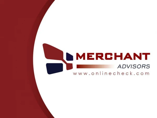 Merchant Advisors Making the Business Loan Process Simple & Easier