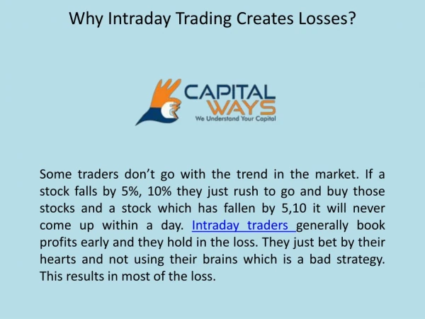 Why Intraday trading creates losses?